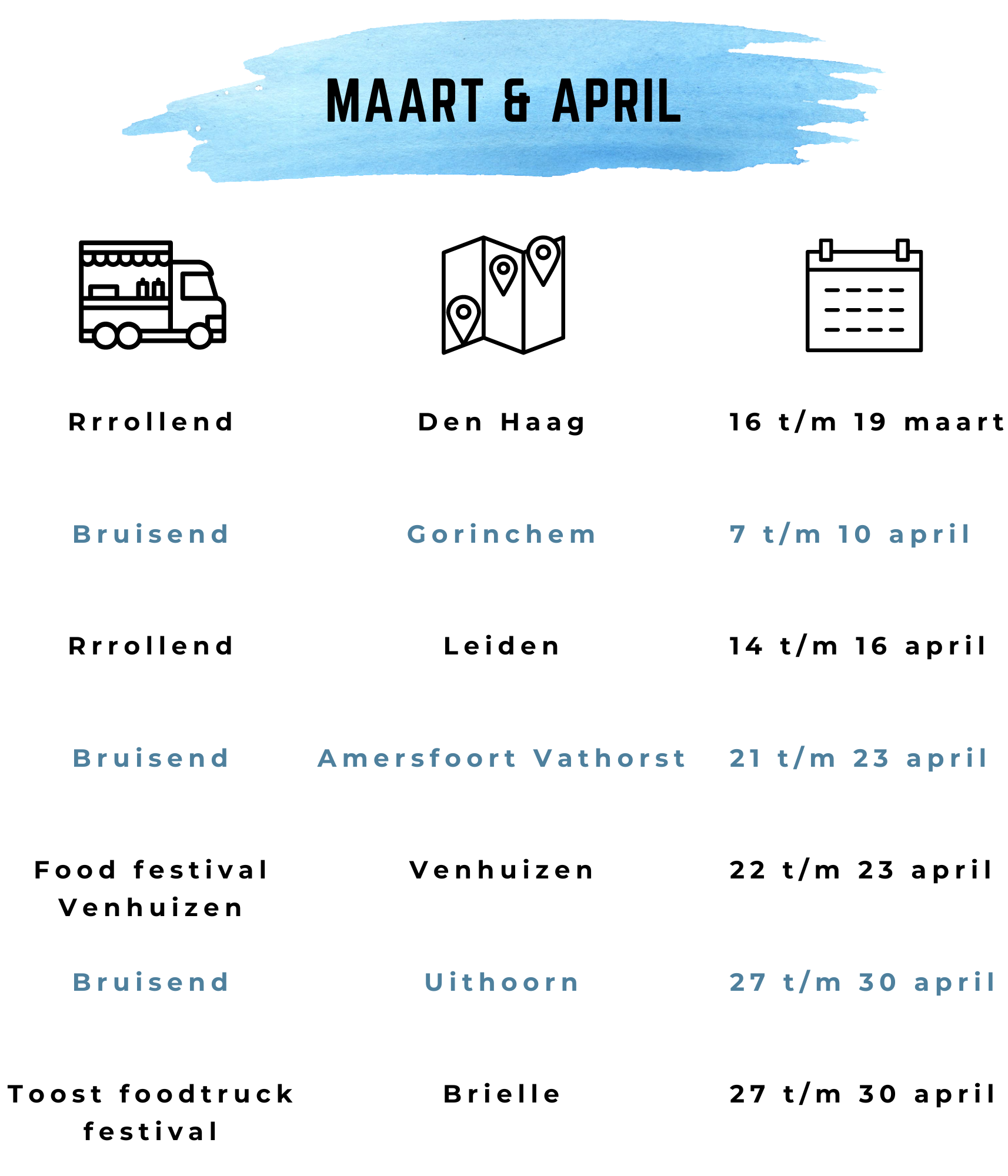 Foodtruck festival maart-april Bruisend Rrrollend Venhuizen Toost Den Haag, Gorinchem, Wijk bij Duurstede, Leiden, Amersfoort Vathorst, Venhuizen, Uithoorn, Brielle