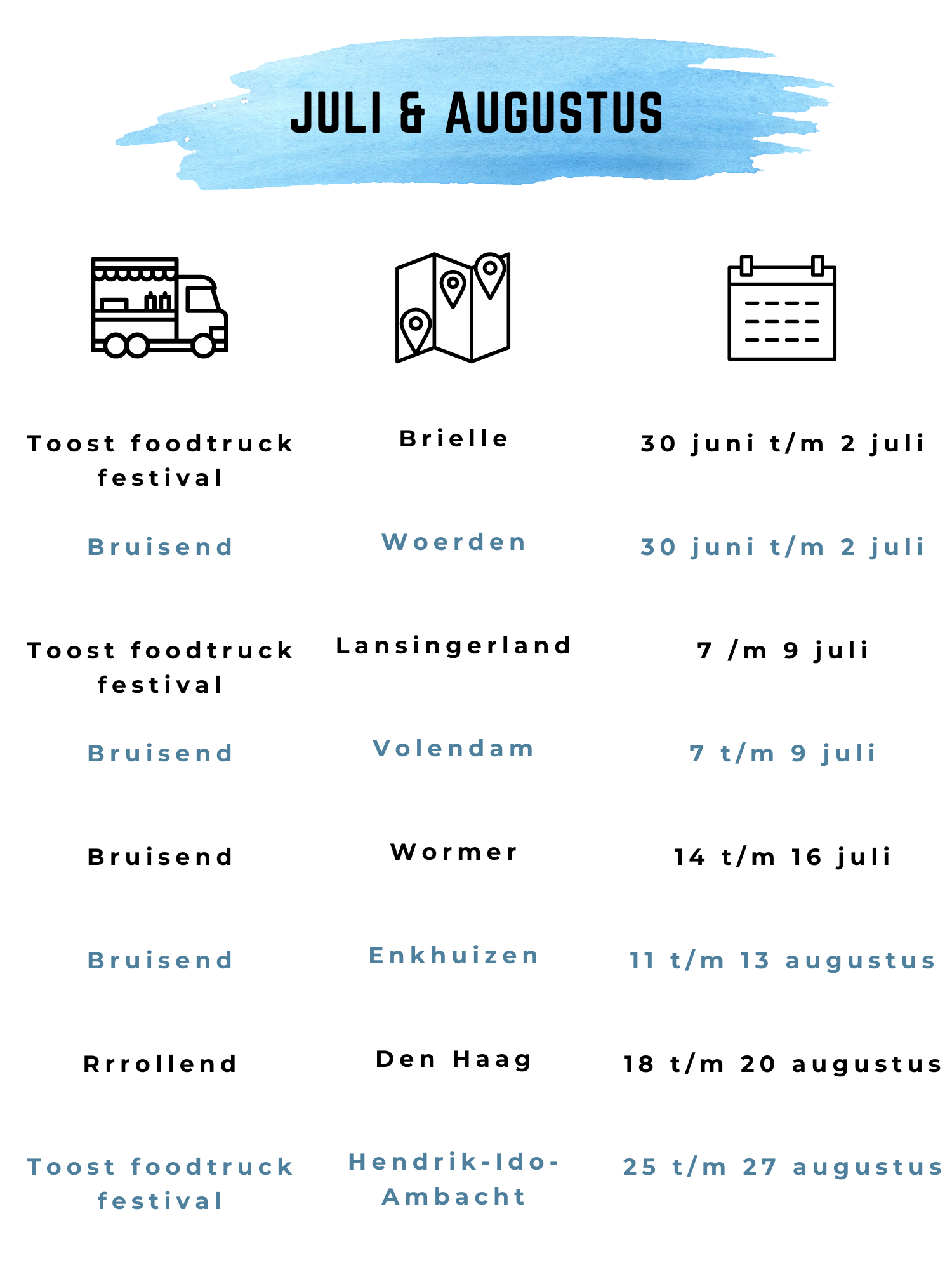 Foodtrucks jul-aug 2023 Toost Bruisend, Rrrollend Brielle, Woerden, Lansingerland, Volendam, Wormer, Enkhuizen, Den Haag, Hendrik-Ido-Ambacht